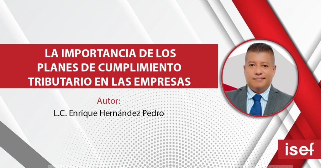 La Importancia De Los Planes De Cumplimiento Tributario En Las Empresas