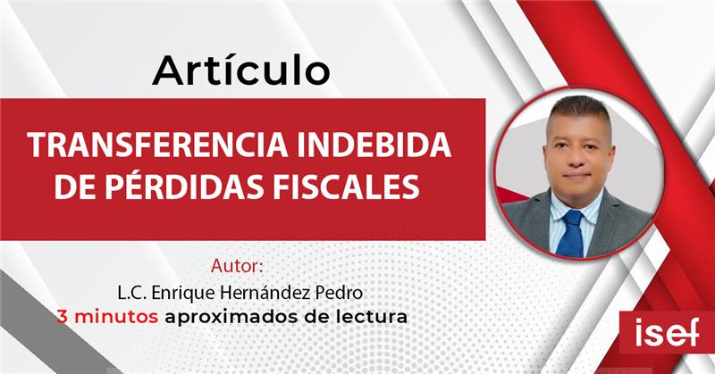 Transferencia Indebida De Pérdidas Fiscales